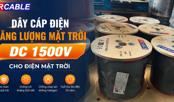 Dây cáp điện năng lượng mặt trời DC 1500V